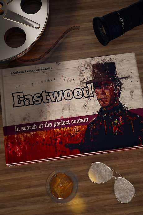 Eastwood: The Life of a Hollywood Legend (2021) movie poster