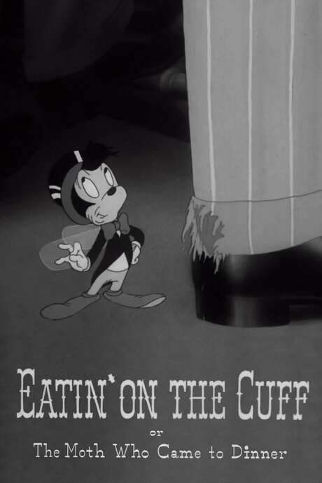 Eatin’ on the Cuff or The Moth Who Came to Dinner (1942) movie poster