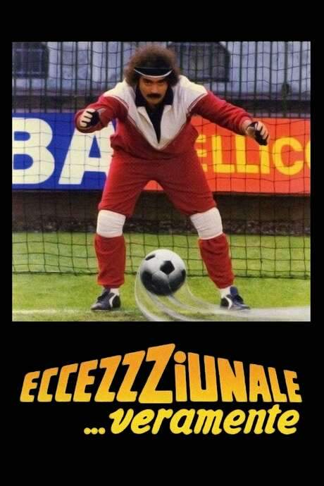 Eccezzziunale… veramente (1982) movie poster