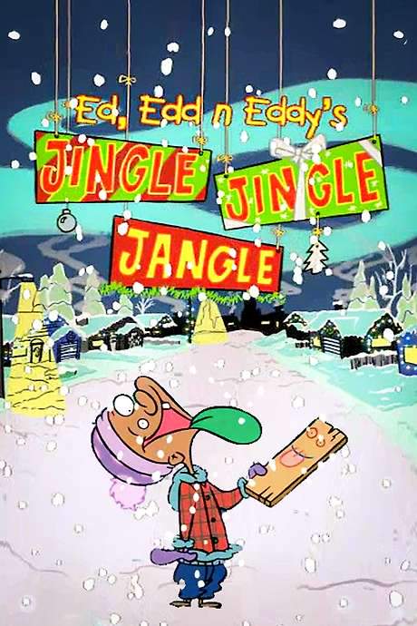 Ed, Edd n Eddy’s Jingle Jingle Jangle (2004) movie poster