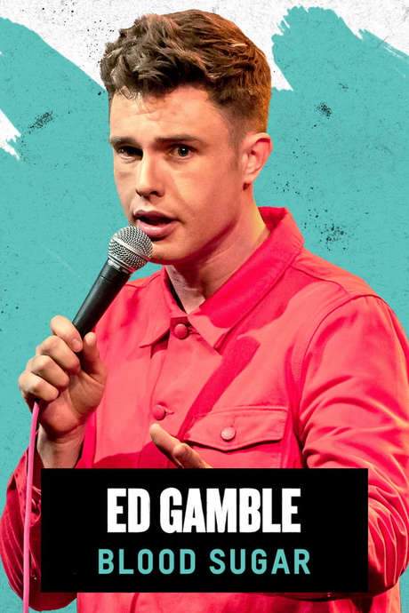 Ed Gamble: Blood Sugar (2019) movie poster