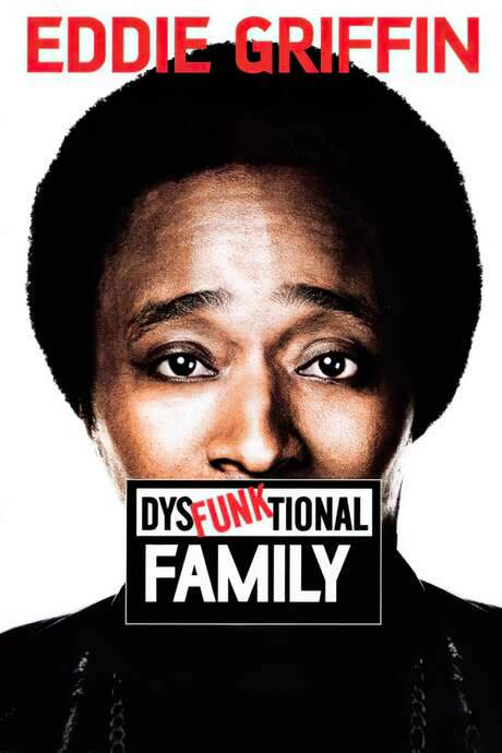 Eddie Griffin: DysFunktional Family (2003) movie poster