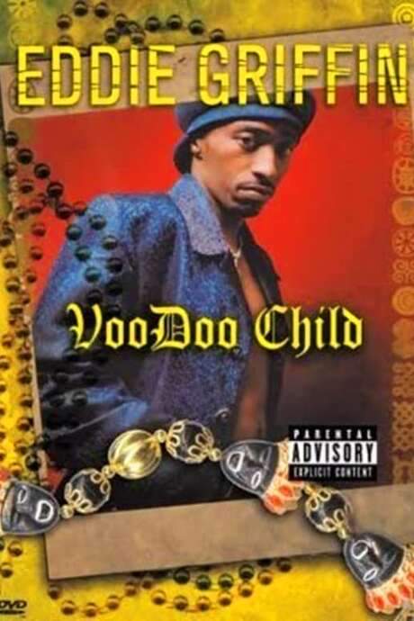 Eddie Griffin: Voodoo Child (1997) movie poster