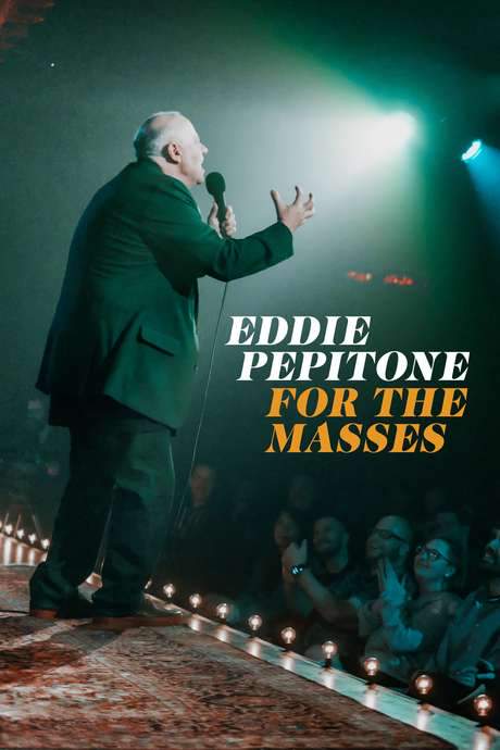 Eddie Pepitone: For the Masses (2020) movie poster