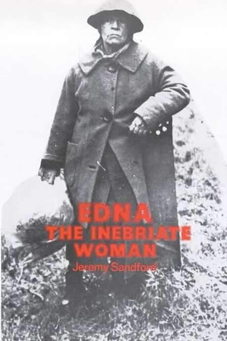 Edna: The Inebriate Woman (1971) movie poster