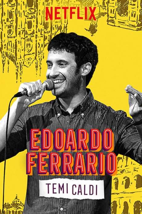 Edoardo Ferrario: Temi Caldi (2019) movie poster