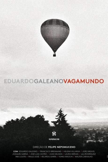 Eduardo Galeano, Vagamundo (2018) movie poster