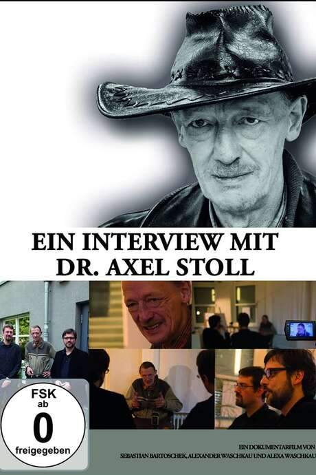 Ein Interview mit Dr. Axel Stoll. Der Film (2015) movie poster