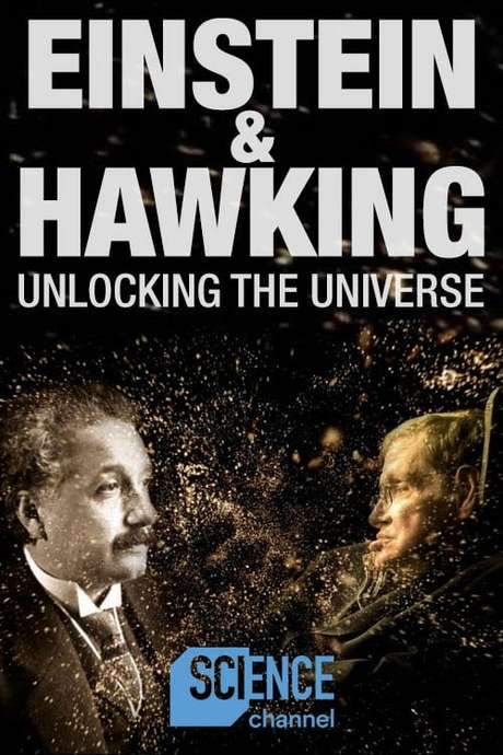 Einstein and Hawking: Unlocking the Universe (2019) movie poster