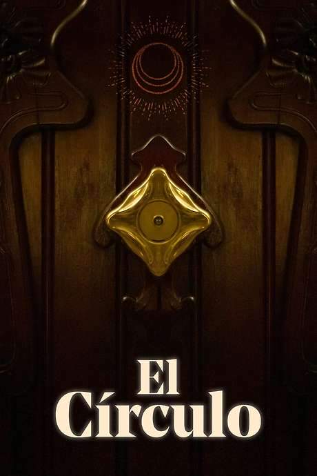 El Círculo (2018) movie poster
