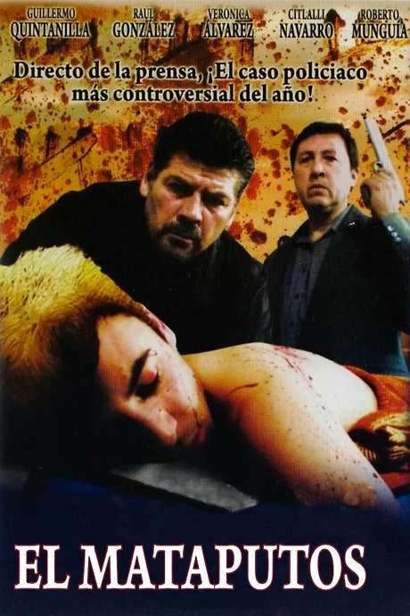 El mataputos (2007) movie poster