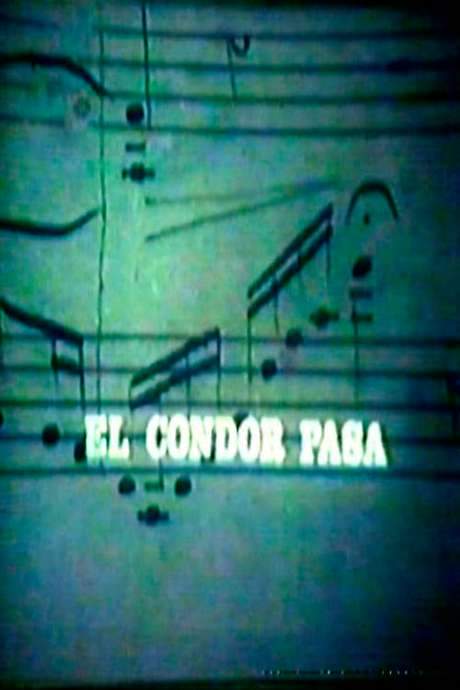 El Cóndor Pasa (1971) movie poster
