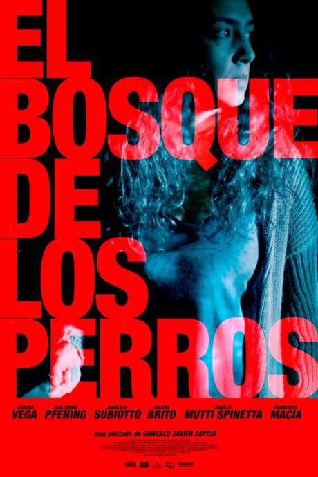 El bosque de los perros (2019) movie poster