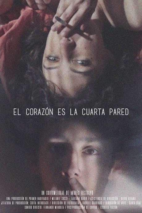 El corazón es la cuarta pared (2019) movie poster