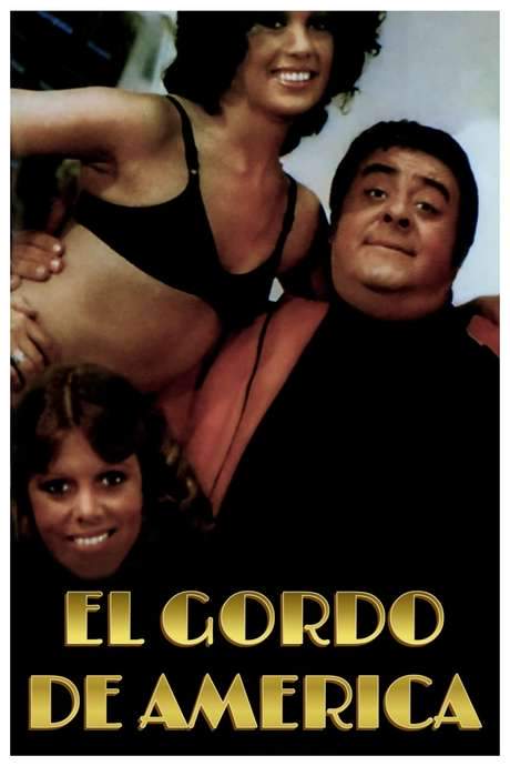 El gordo de América (1976) movie poster