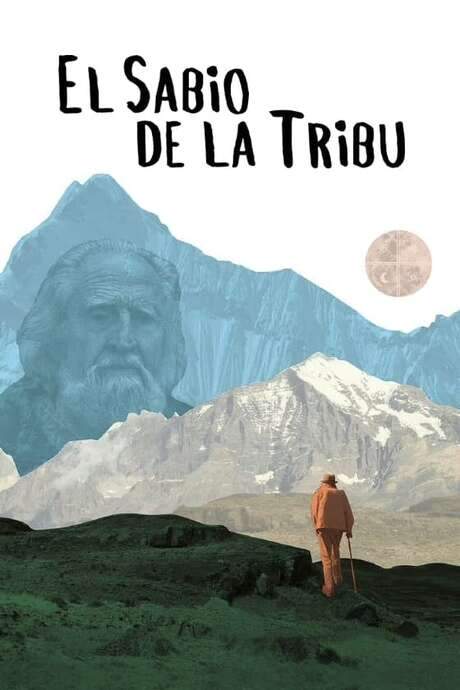 El sabio de la tribu (2020) movie poster