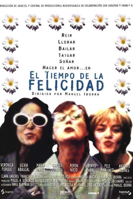 El tiempo de la felicidad (1997) movie poster