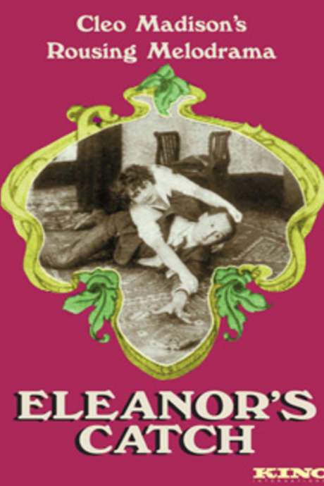 Eleanor’s Catch (1916) movie poster