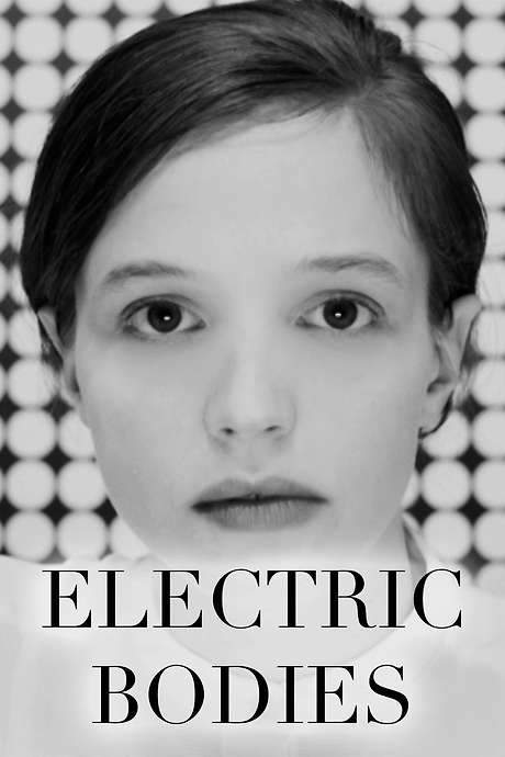 Electric Bodies (2021) movie poster