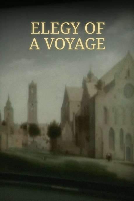 Elegy of a Voyage (2001) movie poster
