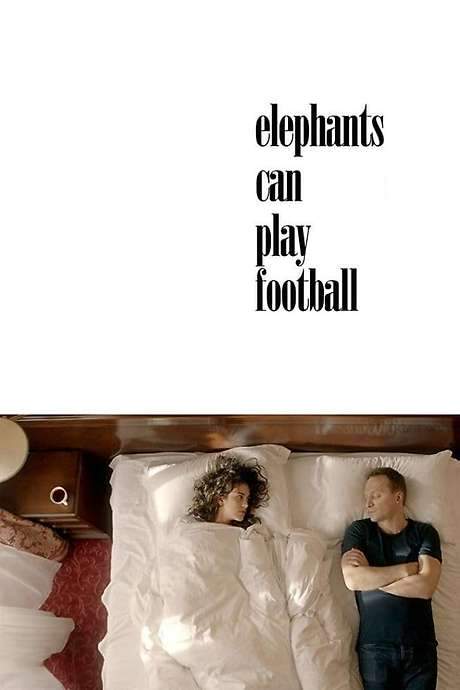 Elephants Can Play Football (2018) movie poster