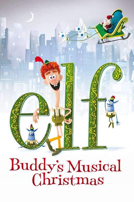 Elf: Buddy’s Musical Christmas (2014) movie poster