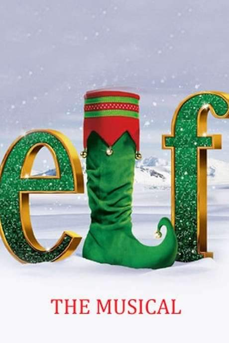 Elf: The Musical (2017) movie poster
