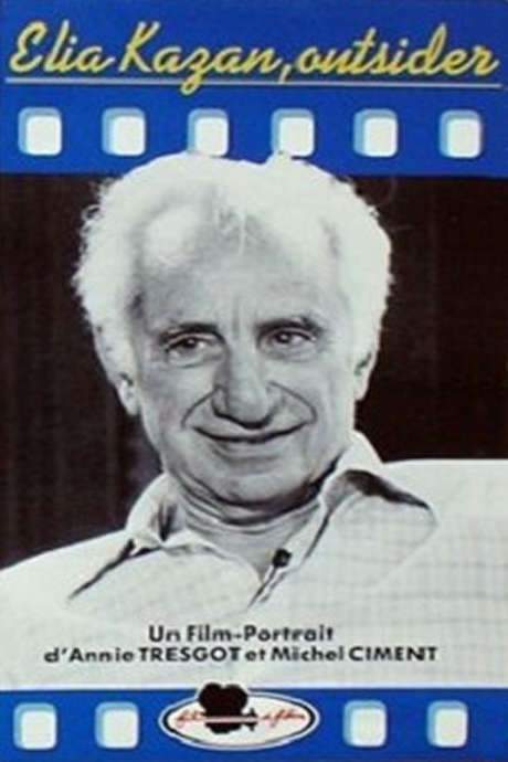 Elia Kazan: An Outsider (1982) movie poster