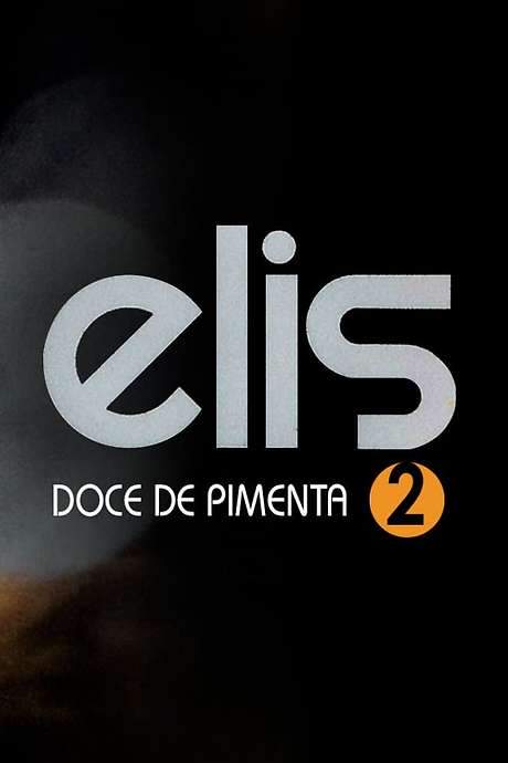 Elis Regina: Doce de Pimenta (2007) movie poster