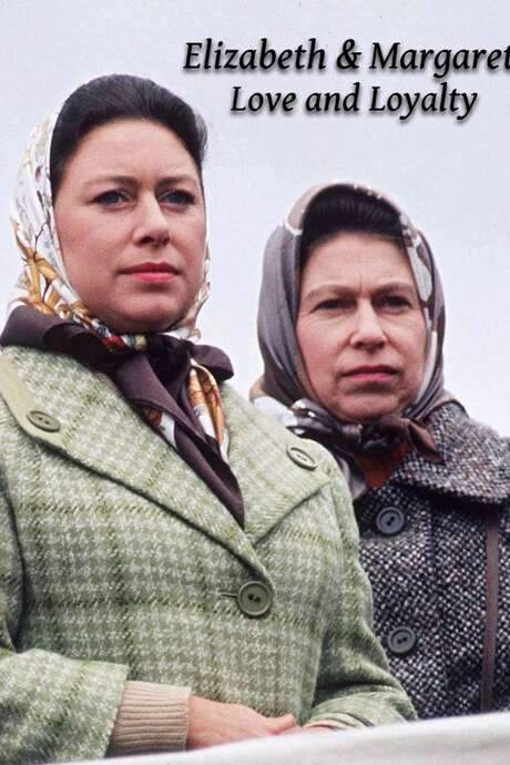 Elizabeth and Margaret: Love and Loyalty (2020) movie poster