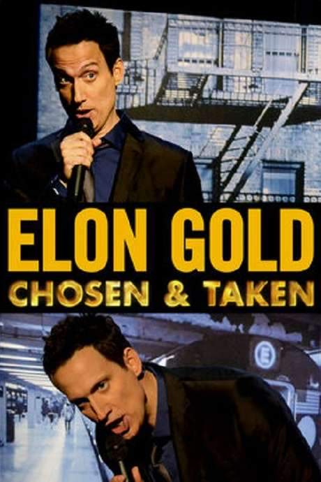 Elon Gold: Chosen and Taken (2014) movie poster