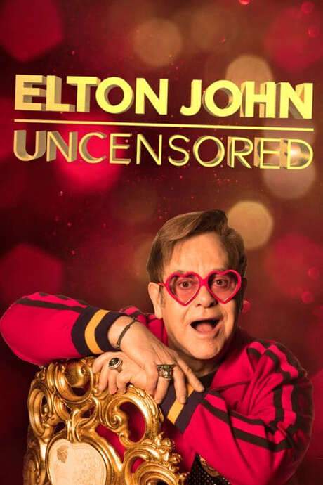 Elton John: Uncensored (2019) movie poster