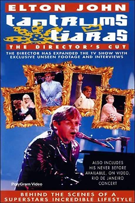 Elton John: Tantrums & Tiaras (1997) movie poster