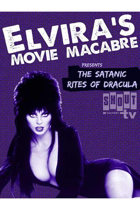 Elvira’s Movie Macabre: The Satanic Rites Of Dracula (2010) movie poster