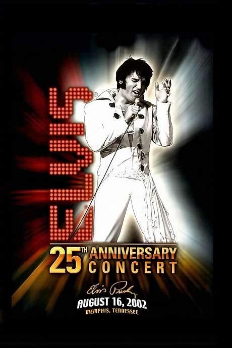 Elvis Lives: The 25th Anniversary Concert (2006) movie poster