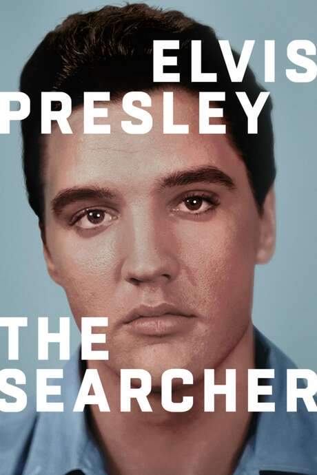 Elvis Presley: The Searcher (2018) movie poster