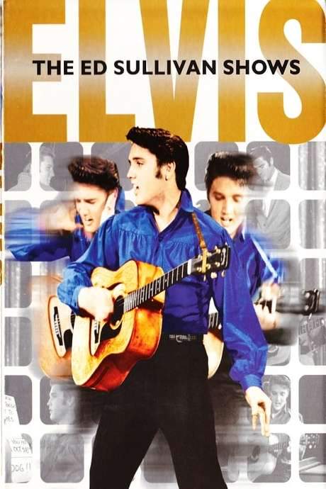 Elvis: The Ed Sullivan Shows (2006) movie poster