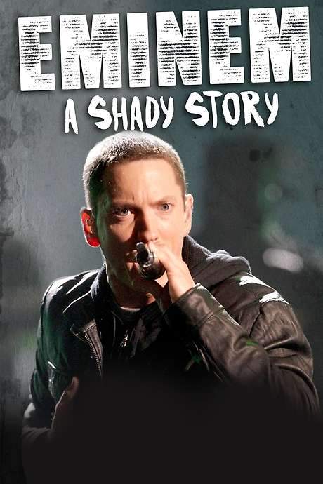 Eminem: A Shady Story (2019) movie poster