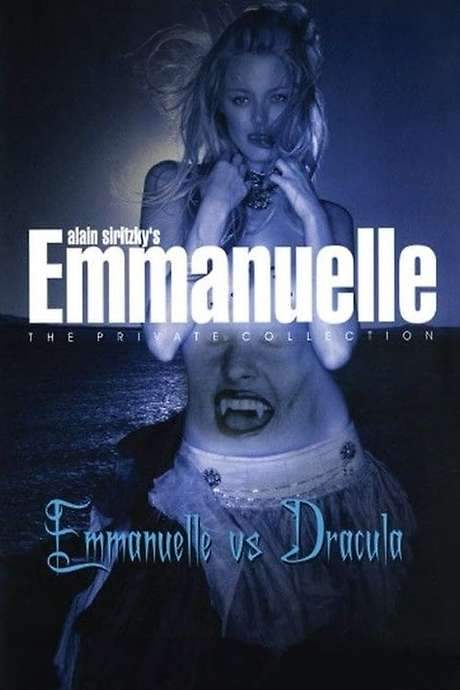 Emmanuelle - The Private Collection: Emmanuelle vs. Dracula (2004) movie poster