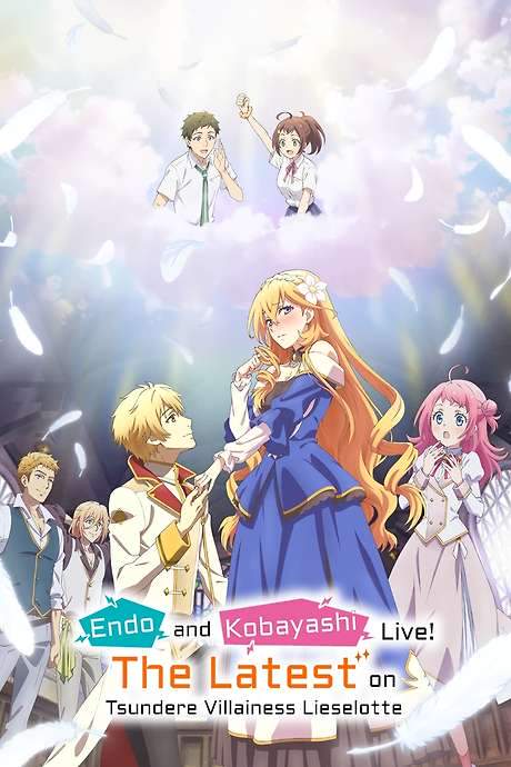 Endo and Kobayashi Live! The Latest on Tsundere Villainess Lieselotte (2023) movie poster