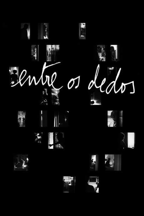 Entre os Dedos (2008) movie poster