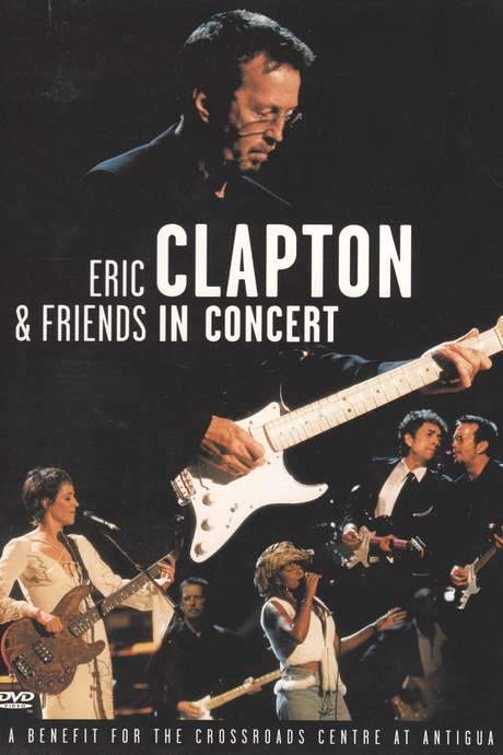 Eric Clapton & Friends in Concert (1999) movie poster