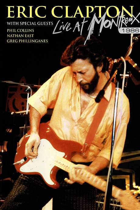 Eric Clapton - Live at Montreux 1986 (2006) movie poster