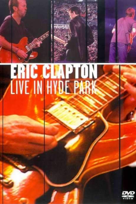 Eric Clapton - Live in Hyde Park (2001) movie poster