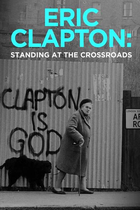 Eric Clapton: Standing at the Crossroads (2021) movie poster