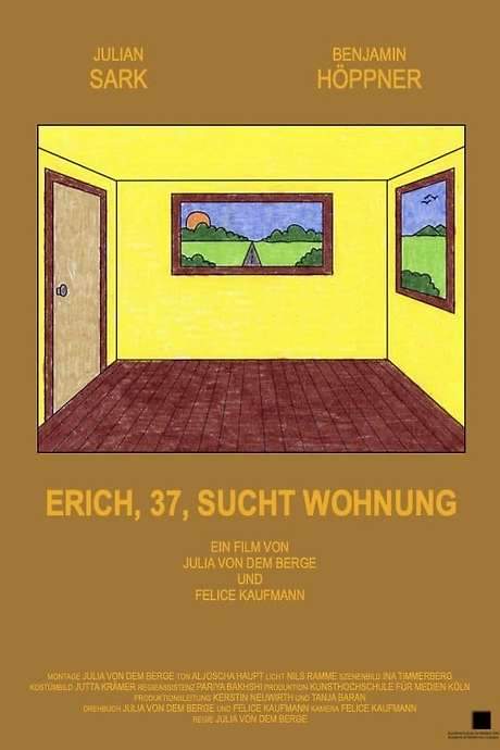 Erich, 37, looking for a flat (2023) movie poster