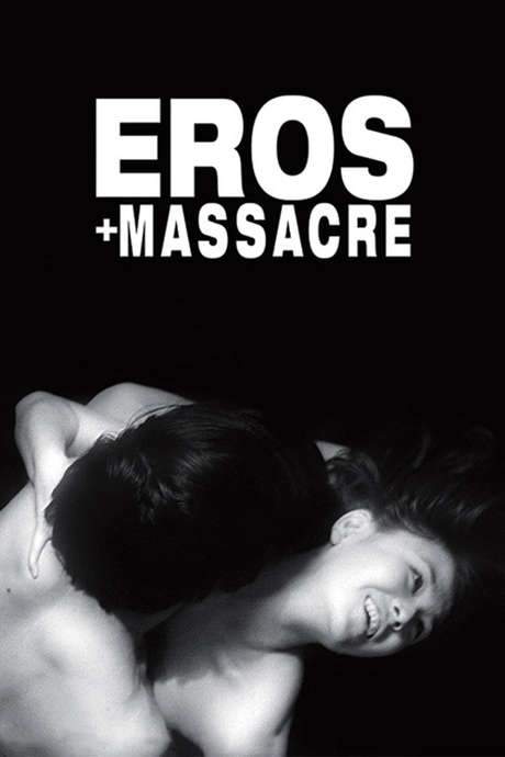 Eros + Massacre (1969) movie poster