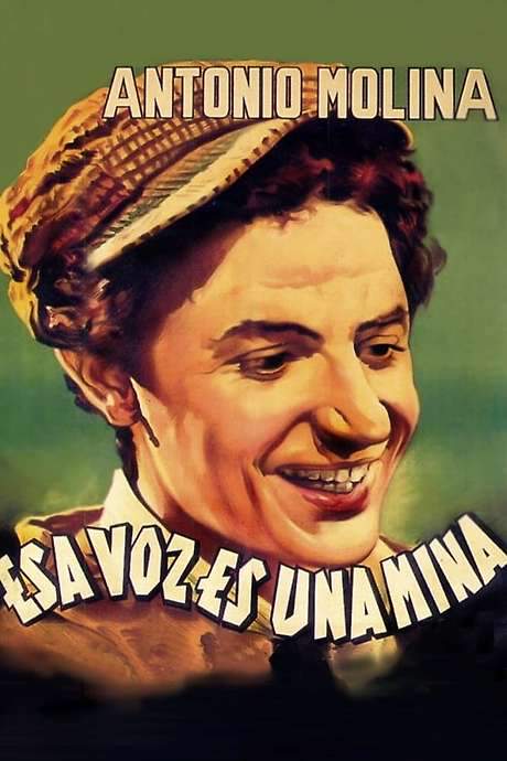 Esa voz es una mina (1956) movie poster