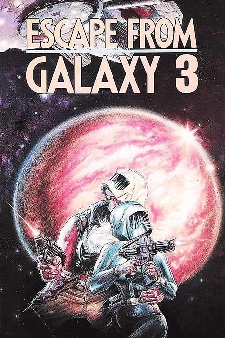 Escape from Galaxy 3 (1981) movie poster