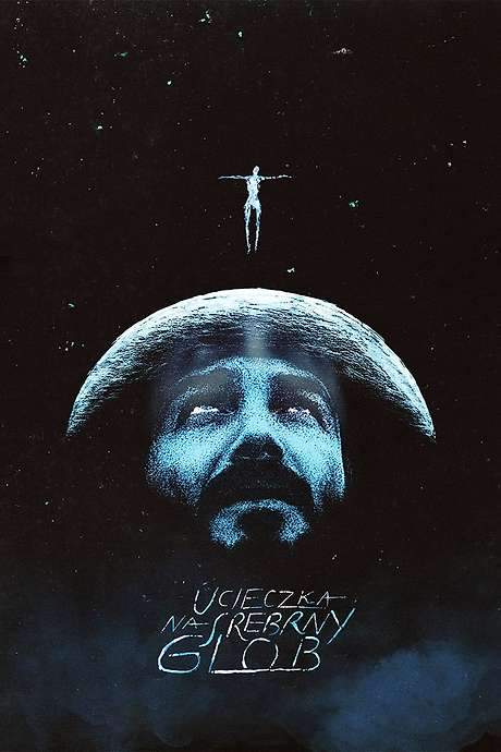 Escape to the Silver Globe (2021) movie poster